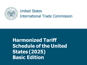 THE HARMONIZED TARIFF SCHEDULE OF UNITED STATES 2025 Basic Version
